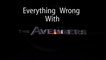 The Avengers - Everything Wrong With The Avengers (English) HD