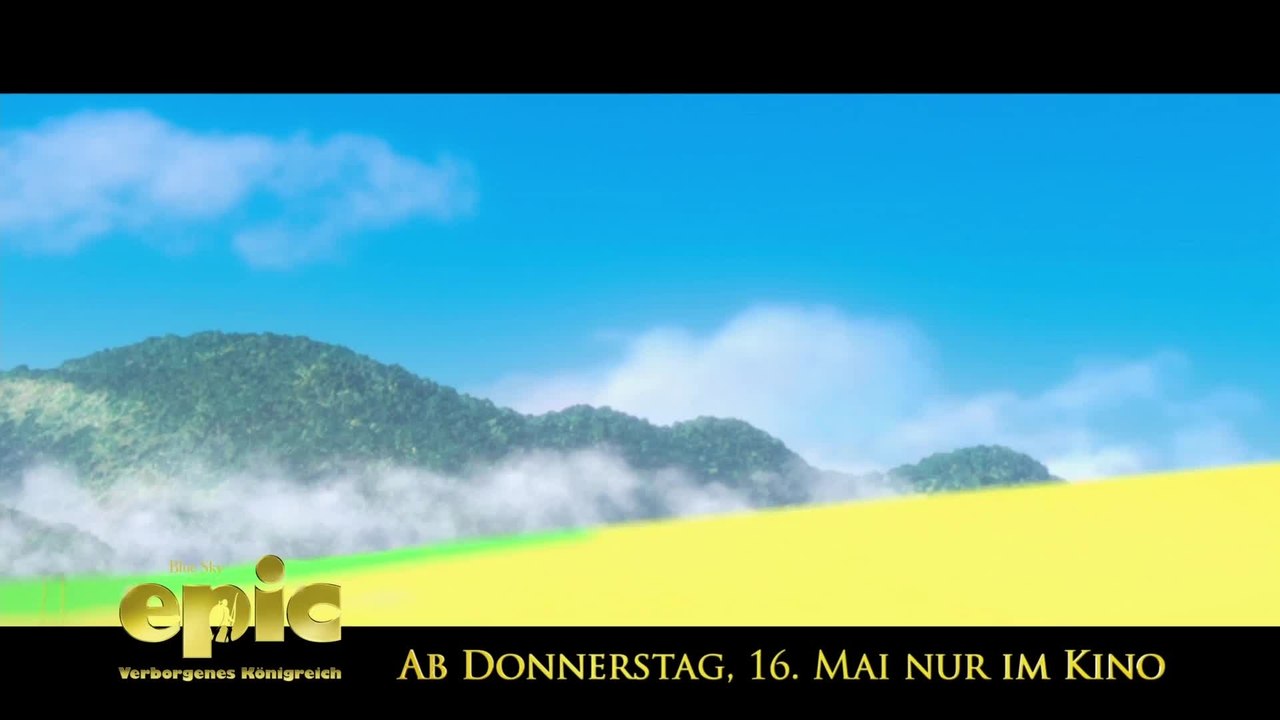 Epic - Verborgenes KÃ¶nigreich - Spot 3 (Deutsch) HD