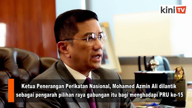 Azmin dilantik pengarah pilihanraya Perikatan Nasional