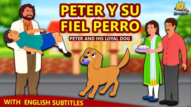Peter Y Su Fiel Perro ¦ Cuentos de dormir para niños ¦ Historias Españolas Para Niños ¦ Koo Koo TV