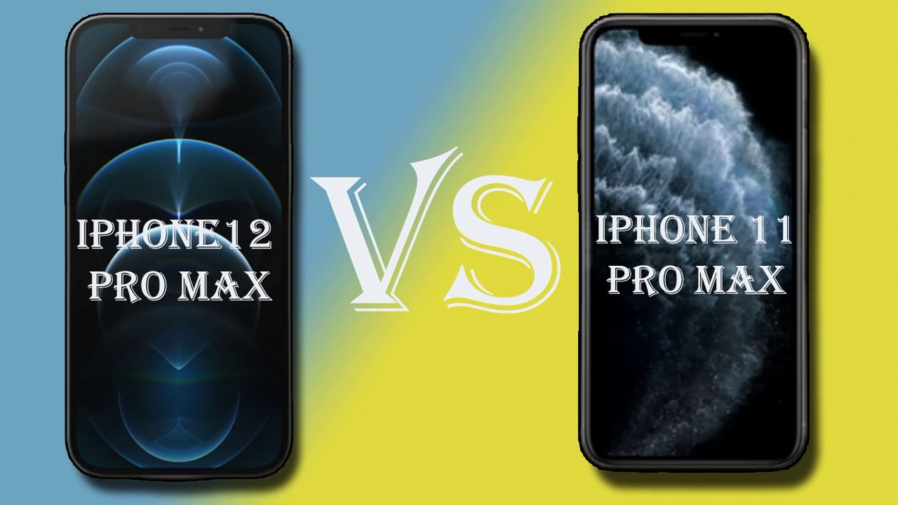IPHONE 12 PRO MAX COMPARISON WITH IPHONE 11 PRO MAC