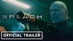 Breach  - Official Trailer (2020)