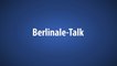 Berlinale-Talk 2014 - Teil 5