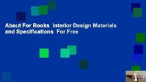 About For Books  Interior Design Materials and Specifications  For Free