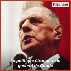 Pourquoi la politique étrangère du général de Gaulle a été un échec
