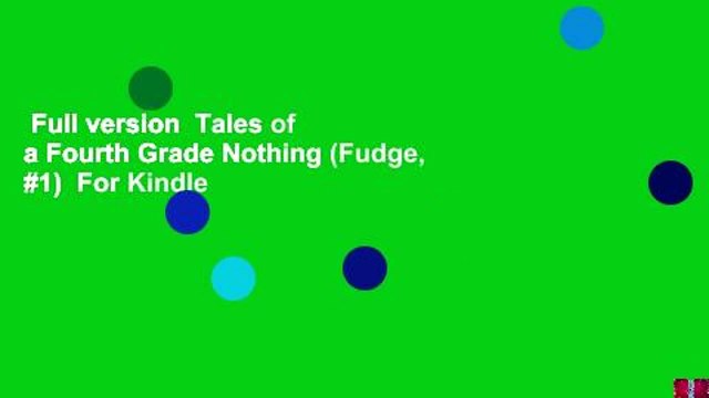 Full version  Tales of a Fourth Grade Nothing (Fudge, #1)  For Kindle