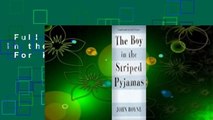 Full E-book  The Boy in the Striped Pyjamas  For Kindle