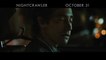 Nightcrawler - TV Spot Louis (English) HD
