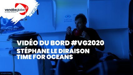 Vidéo du bord - Stéphane LE DIRAISON | TIME FOR OCEANS - 13.11