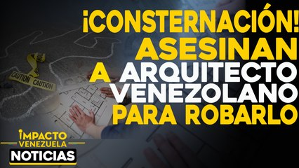 Asesinan a Arquitecto venezolano para robarlo |  NOTICIAS VENEZUELA HOY noviembre 13 2020