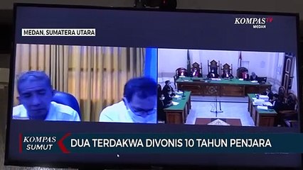 Rugikan Negara Rp 202 Miliar, 2 Terdakwa Divonis 10 Tahun Penjara