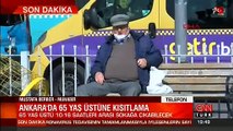 Son dakika haberi... Ankara'da yeni korona tedbirleri! 65 yaş üstüne sokağa çıkma kısıtlaması | Video