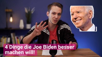 4 Dinge, die Joe Biden besser machen will