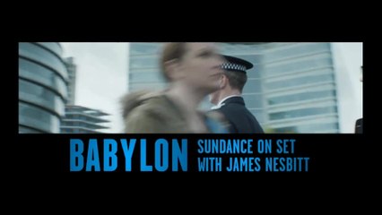 Babylon - S01 Featurette James Nesbitt (English) HD