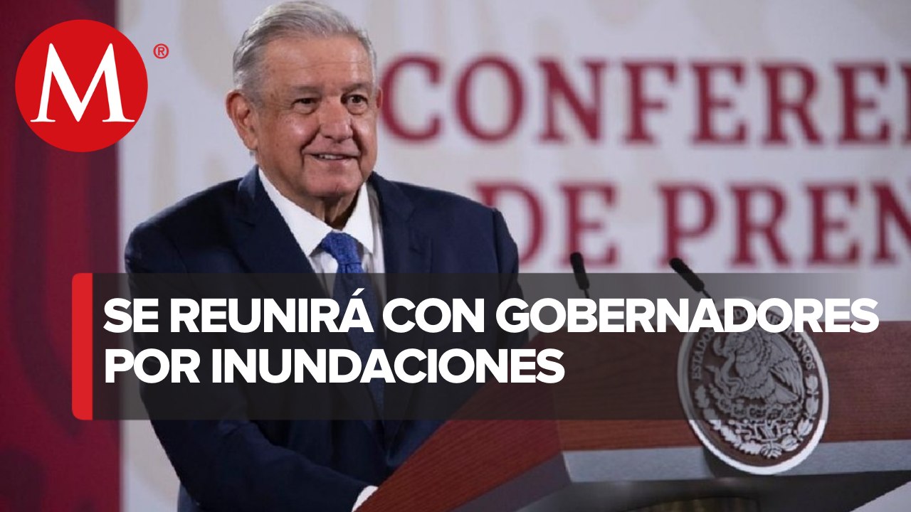 AMLO anuncia censos para entregar apoyos a afectados por inundaciones