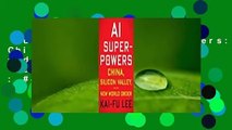 Full E-book  AI Superpowers: China, Silicon Valley, and the New World Order  Best Sellers Rank : #4