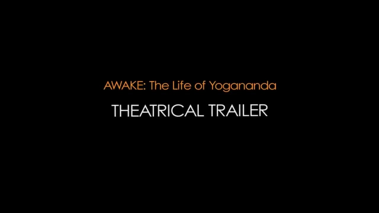 Awake_ The Life of Yogananda - Trailer (English)