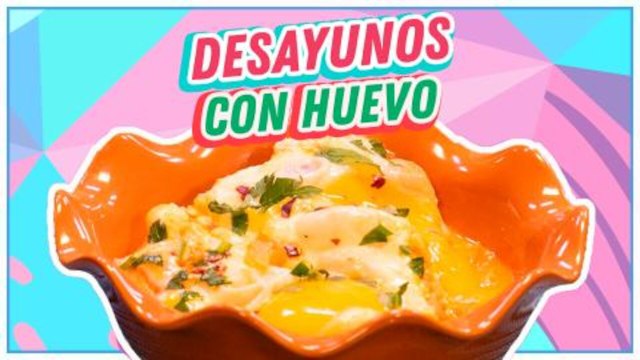 Desayunos saludables y fáciles con huevo