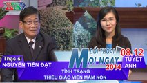 Thiếu giáo viên mầm non - Ông Nguyễn Tiến Đạt | ĐTMN 081214