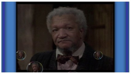 Fred Sanford The Cool Funny Guy!