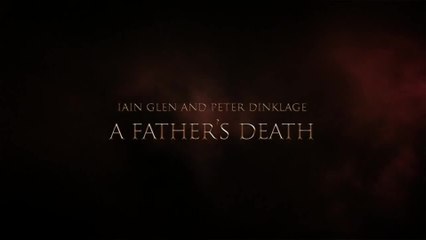 Game of Thrones - S05 E06 Featurette A Father's Death (English) HD