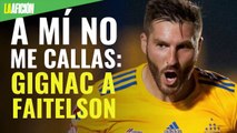 “A mí no me callas”: Gignac y Faitelson se dan agarrón en Twitter