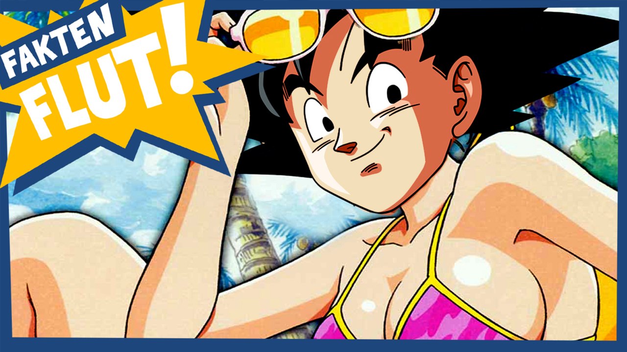 Son Goku ist eine Frau - Dragon Ball Faktenflut