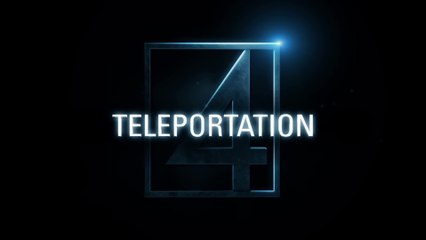 Fantastic Four - Featurette Teleportation (English) HD