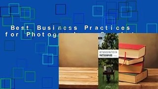 Best Business Practices for Photographers Complete
