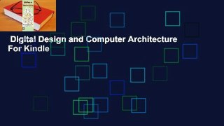 Digital Design and Computer Architecture  For Kindle