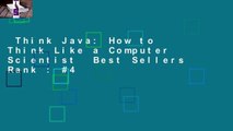 Think Java: How to Think Like a Computer Scientist  Best Sellers Rank : #4