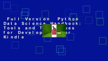 Full Version  Python Data Science Handbook: Tools and Techniques for Developers  For Kindle