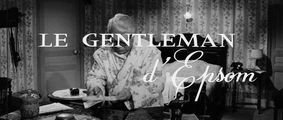 Tải video: Le Gentleman d'Epsom (1962) - Avec Jean Gabin, Louis de Funès, Madeleine Robinson, Franck Villard, Jean Lefebvre