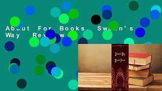 About For Books  Swann's Way  Review