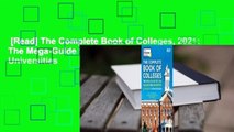 [Read] The Complete Book of Colleges, 2021: The Mega-Guide to 1,349 Colleges and Universities
