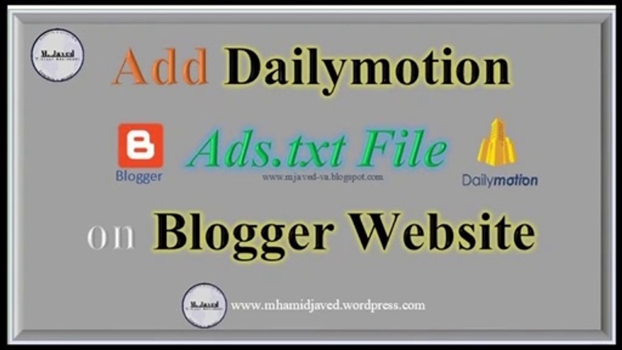 How to Add Dailymotion Ads.txt File on Blogger Website