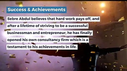 Sebre Abdul - An Expert Entrepreneur and Consultant