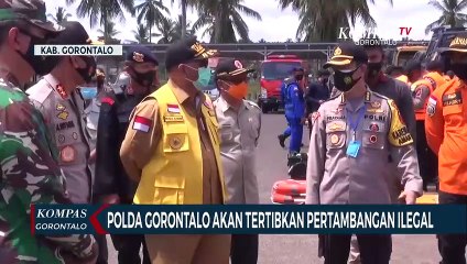 Polda Gorontalo Akan Tertibkan Tambang Ilegal