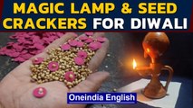 Green Diwali, buy local | Seed crackers, magic lamps amaze netizens | Oneindia News