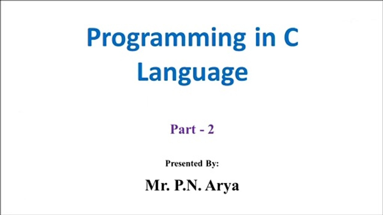 Programming in C Language Part 2 in Hindi | if statement | else if | nested if else | PremnArya | PN Arya | Prem Sir