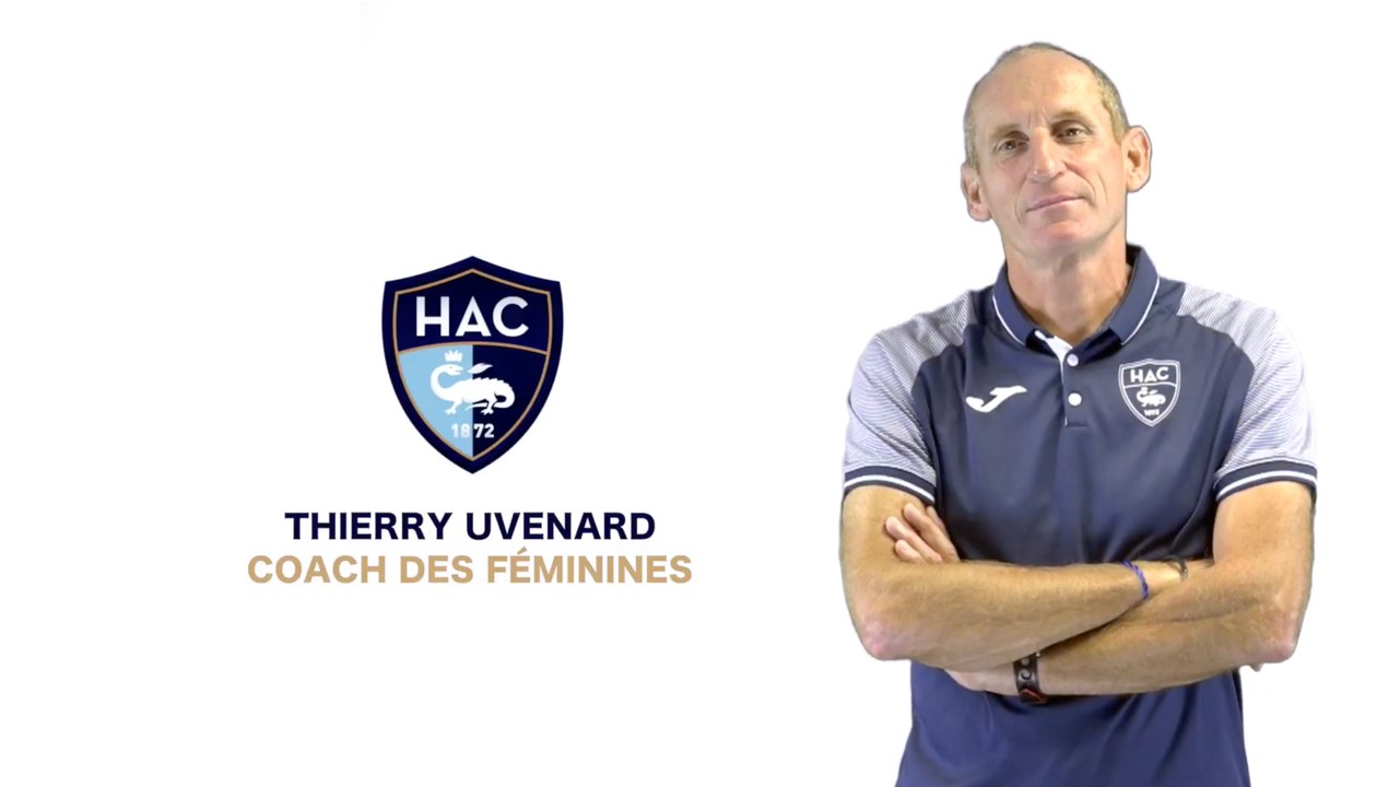 Féminines / Thierry Uvenard: "je n'ai qu'une envie, maintenir le HAC en D1"