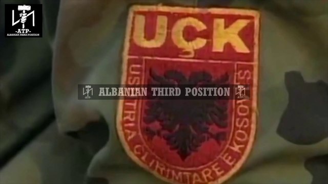 UÇK Besa Besë | Albanian Third Position
