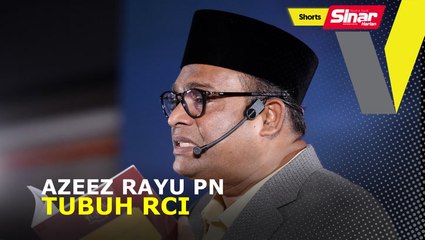 Azeez rayu PN tubuh RCI