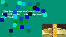 The Seven Keys to Communicating in Brazil: An Intercultural Approach  For Kindle