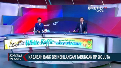 Nasabah Kehilangan Uang Rp 200 Juta, BRI: Tak Ada yang Mencurigakan