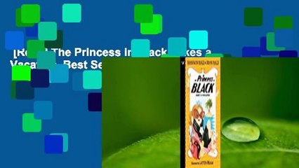 [Read] The Princess in Black Takes a Vacation  Best Sellers Rank : #4