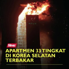 Apartmen 33 tingkat di Korea Selatan terbakar