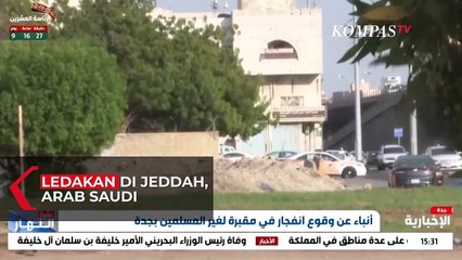 Ledakan Terjadi di Pemakaman Non-Muslim di Jeddah, Beberapa Orang Terluka