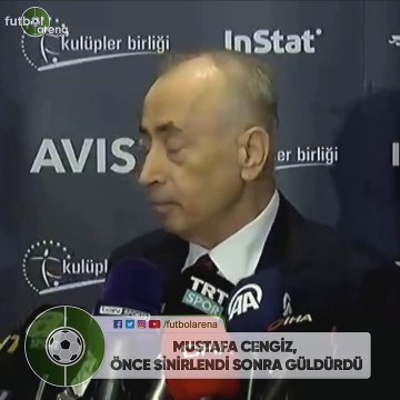 Mustafa Cengiz. önce sinirlendi sonra güldürdü