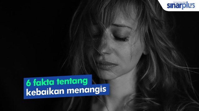 6 fakta tentang kebaikan menangis⁣ ⁣